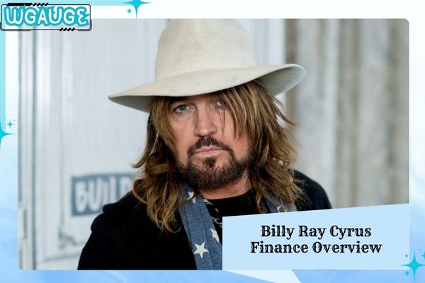 Billy Ray Cyrus Finance Overview 
