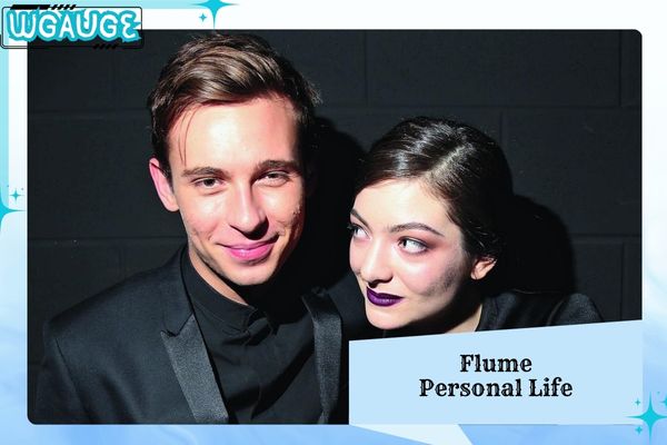 Flume Personal Life