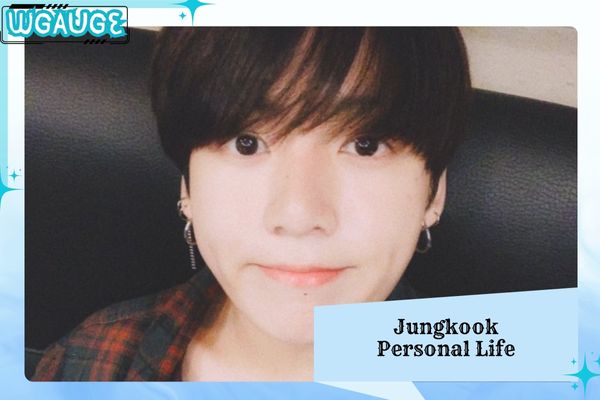 Jungkook Personal Life