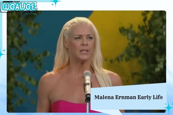 Malena Ernman Early Life