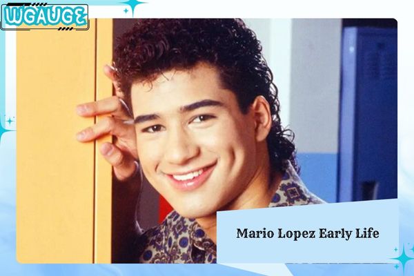 Mario Lopez Early Life